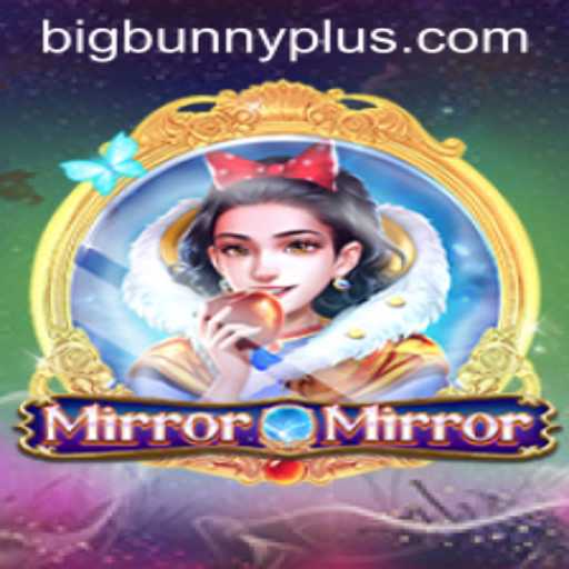 Dive into the Enchanting World of MirrorMirror: The BigBunny Quest